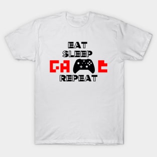 EAT..SLEEP..GAME..REPEAT T-Shirt